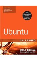 Ubuntu Unleashed: 2010 Edition: Covering 9.10 and 10.4