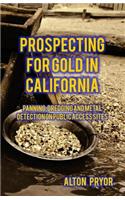 Prospecting for Gold in California