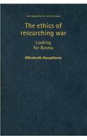 Ethics of Researching War