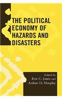 Political Economy of Hazards and Disasters