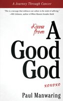 Kisses from a Good God