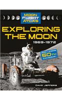 Exploring the Moon: 1969-1972