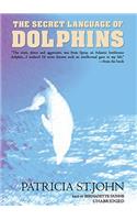 Secret Language of Dolphins