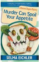 Murder Can Spoil Your Appetite