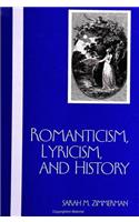 Romanticism, Lyricism, and History