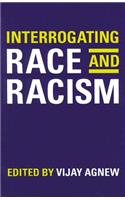 Interrogating Race and Racism