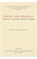 Dueñas and ""Doncellas: A Study of the ""Doña Rodríguez"" Episode in ""Don Quijote(North Carolina Studies in the Romance Languages and Literatures)