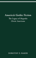 America's Gothic Fiction