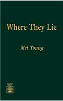Where They Lie