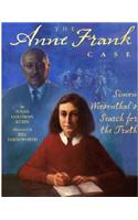 The Ann Frank Case