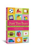 Just Too Busy