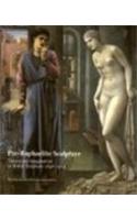 Pre-Raphaelite Sculpture