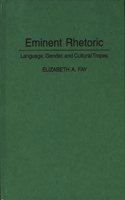 Eminent Rhetoric