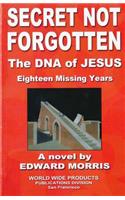 Secret Not Forgotten