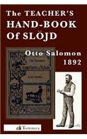 Teacher's Hand-Book of Slojd