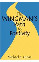 The Wingman's Path to Positivity