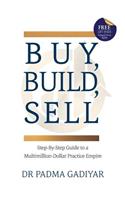 Buy, Build, Sell