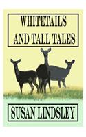 Whitetails and Tall Tales