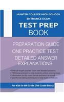 Hunter College High School Entrance Exam Test Prep Book