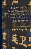 Student's Four Thousand [characters] And General Pocket Dictionary