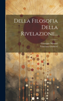 Della Filosofia Della Rivelazione...