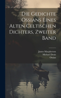 Gedichte Ossians eines alten celtischen Dichters, Zweiter Band