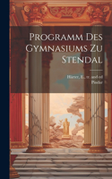 Programm des Gymnasiums zu Stendal