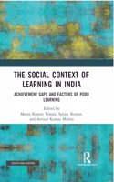 The Social Context of Learning in India