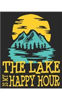 The Lake Is My Happy Hour