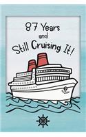 87th Birthday Cruise Journal
