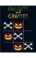Noughts And Crosses Halloween Tic Tac Toe Board Game Notebook 8.5X11 120 Lined pages