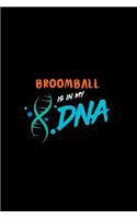 Broomball Is in My DNA: A 6x9 Inch Quad Ruled Graph Paper (5x5 Inch Squares) Composition Notebook Journal with 120 Blank Lined Pages