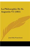 La Philosophie De St. Augustin V2 (1865)