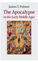 The Apocalypse in the Early Middle Ages