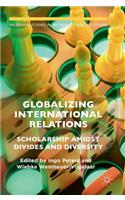 Globalizing International Relations