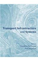 Transport Infrastructure and Systems