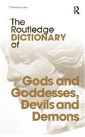 The Routledge Dictionary of Gods and Goddesses, Devils and Demons