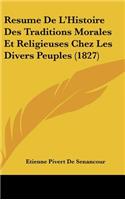 Resume de L'Histoire Des Traditions Morales Et Religieuses Chez Les Divers Peuples (1827)