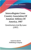 Intercollegiate Cross-Country Association of Amateur Athletes of America, 1907