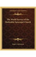 World Service of the Methodist Episcopal Church