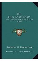 The Old Post Road