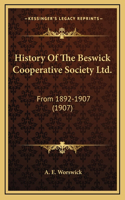 History Of The Beswick Cooperative Society Ltd.