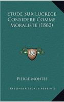 Etude Sur Lucrece Considere Comme Moraliste (1860)