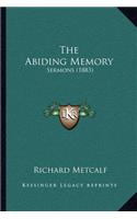 The Abiding Memory