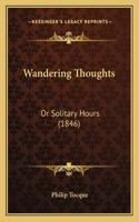 Wandering Thoughts
