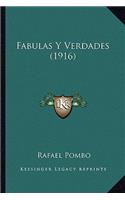 Fabulas Y Verdades (1916)