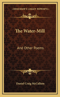 The Water-Mill