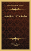 Lucky Gems Of The Zodiac