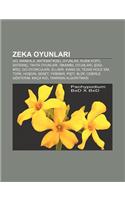 Zeka Oyunlar: Go, Mankala, Matematiksel Oyunlar, Rubik Kupu, Satranc, Tahta Oyunlar, Skambil Oyunlar, Ogi, Bric, Go Oyuncular, Ellib