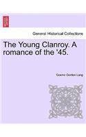 Young Clanroy. a Romance of the '45.